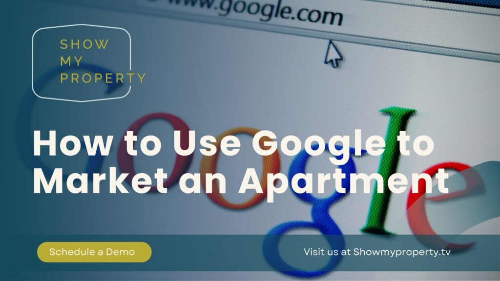 How to Use Google to Market an Apartment
