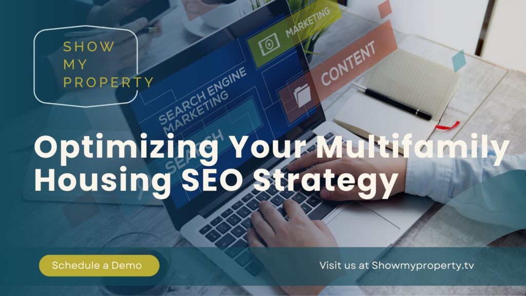 Optimizing Your Multifamily Housing SEO Strategy