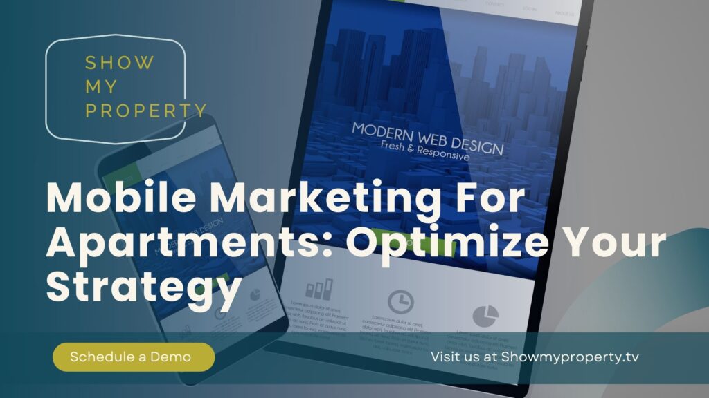 Mobile Marketing For Apartments: Optimize Your Strategy