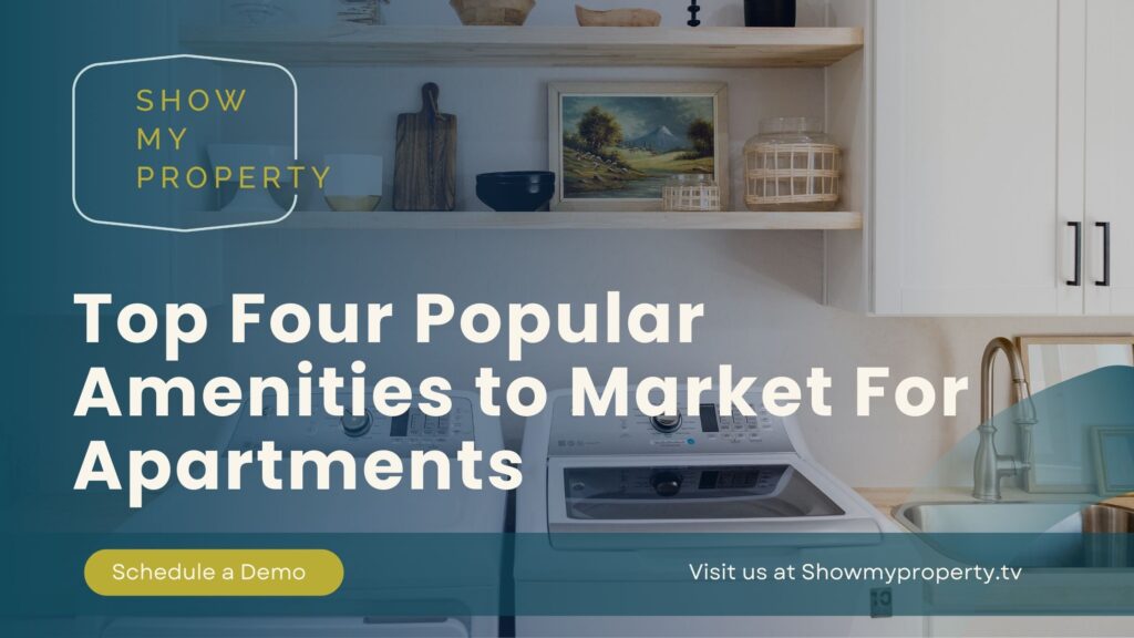 Top Four Popular Amenities to Market For Apartments