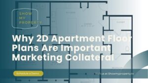 Why 2D Apartment Floor Plans Are Important Marketing Collateral 
