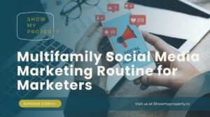 Multifamily Social Media Marketing Routine for Marketers