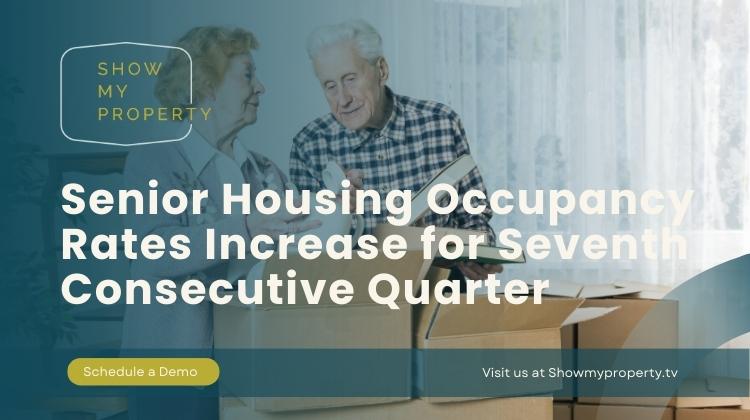 Senior Housing Occupancy Rates Increase for Seventh Consecutive Quarter