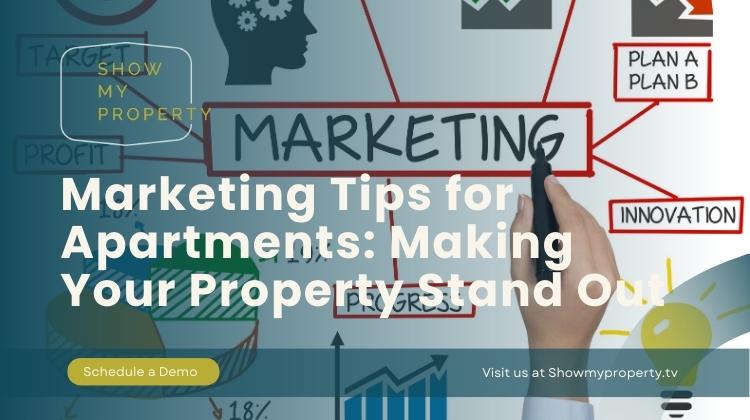 Marketing Tips for Apartments: Making Your Property Stand Out